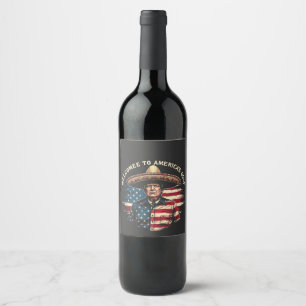 Welcome to America's Gulf Trump East Coast  Wine Label