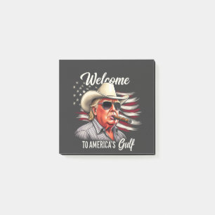 Welcome to America's Gulf Trump East Cost Mexico Post-it Notes