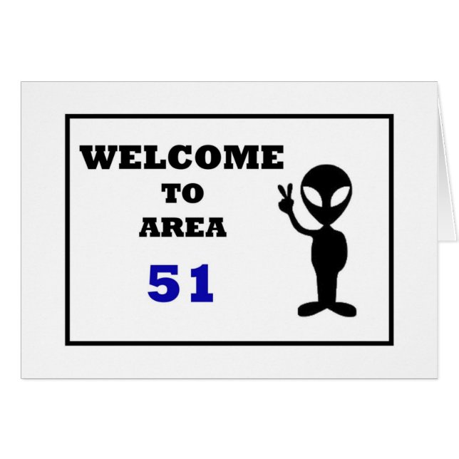 Welcome To Area 51 (Front Horizontal)
