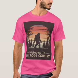 Welcome To Big Foot Country T-Shirt
