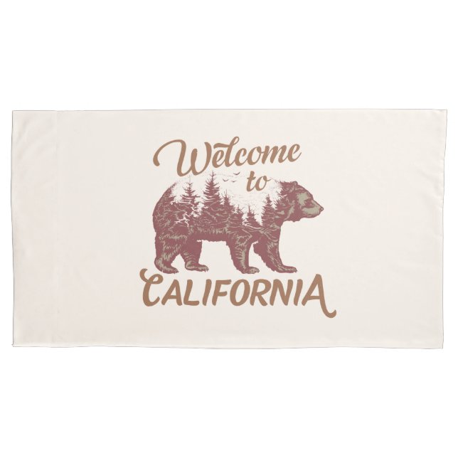 Welcome to California Bear Forest  Pillowcase (Front)