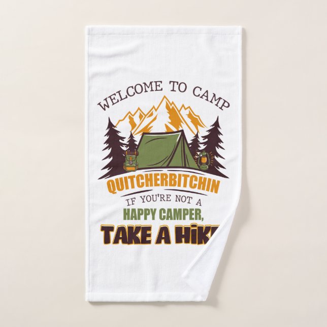 Welcome To Camp Quitcherbitchin Happy Camper Bath Towel Set (Hand Towel)