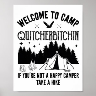 Welcome To Camp Quitcherin Funny Vintage Camping Poster