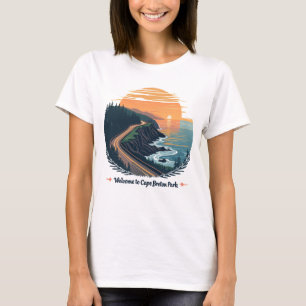 Welcome to Cape Breton Highlands National Park T-Shirt