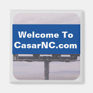 Welcome To CasarNC.com on a billboard magnet