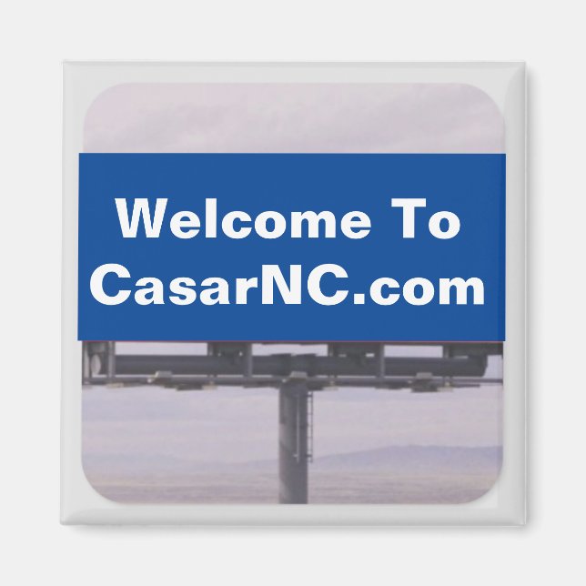 Welcome To CasarNC.com on a billboard magnet (Front)