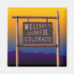 welcome to colourful colorado magnet