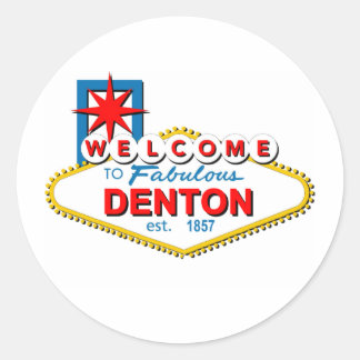 Welcome to Denton, Texas! Classic Round Sticker