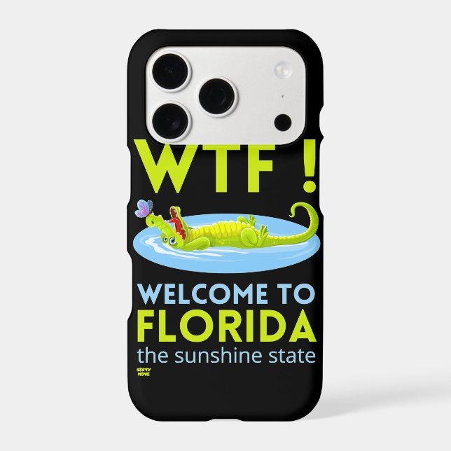 "WELCOME TO FLORIDA" funny      (Back)