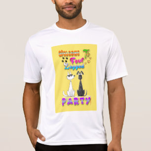 Welcome To Four Legged Party T-Shirt