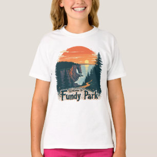 Welcome to Fundy National Canadian Park T-Shirt