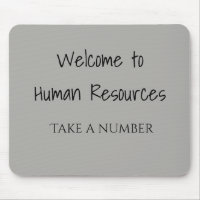 Welcome to Human Resources Take a Number HR