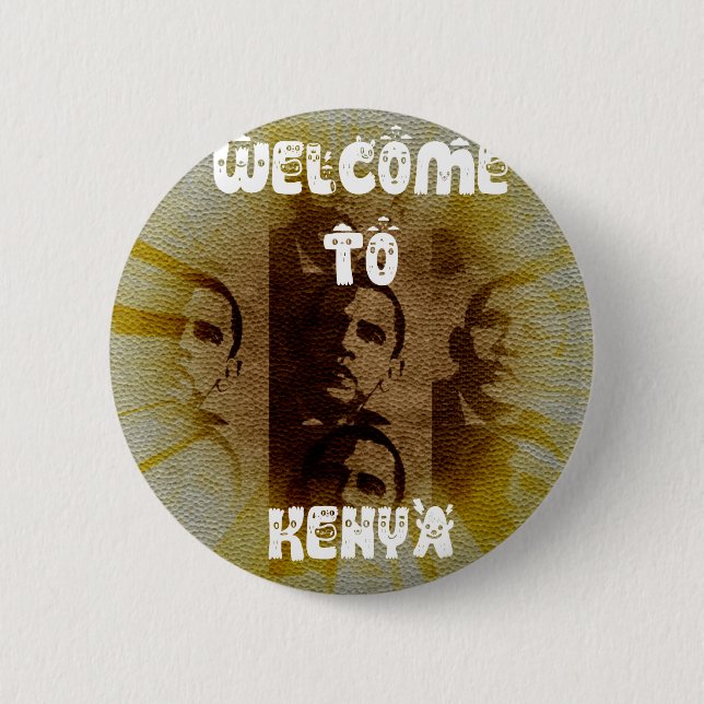 Welcome to Kenya 6 Cm Round Badge (Front)