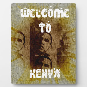 Welcome to Kenya with Obama Collage   Plaque