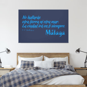 Welcome to Malaga 6: La ciudad irá en ti siempre Canvas Print