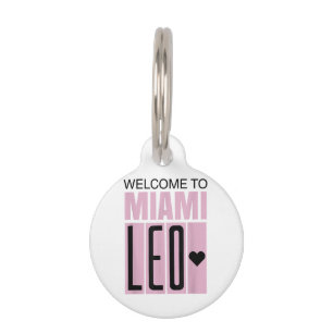Welcome to Miami Leo 10 - GOAT  Pet Tag