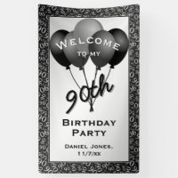 Welcome to my 90th Birthday Party - Black/White