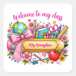 Welcome to my class pink font teacher pencil square sticker