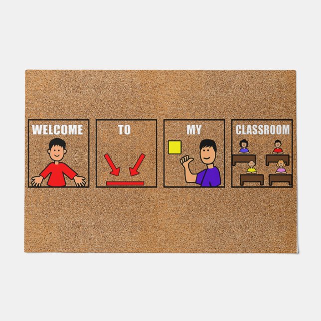 Welcome To My Classroom Mat, Cute Class Doormat (Front)