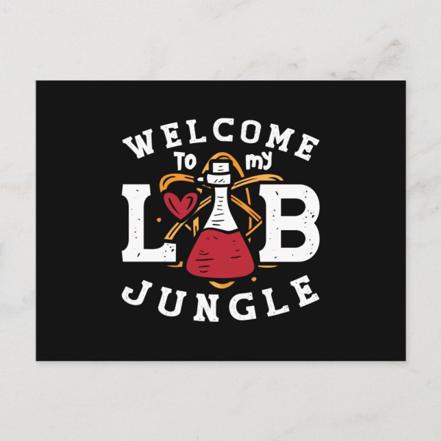 Welcome To My Lab Jungle Laboratory Technician Postcard (Front)