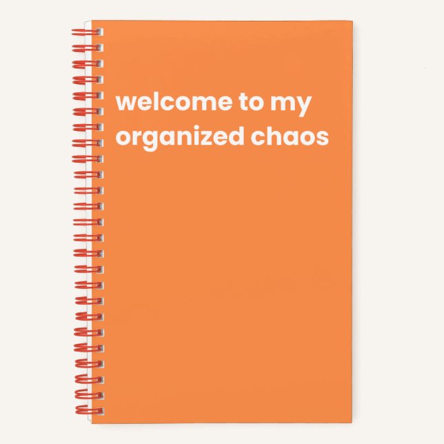 Welcome to my organised chaos notebook (Front)