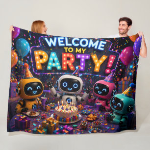 Welcome to my party, cute robot's birthday celebra fleece blanket