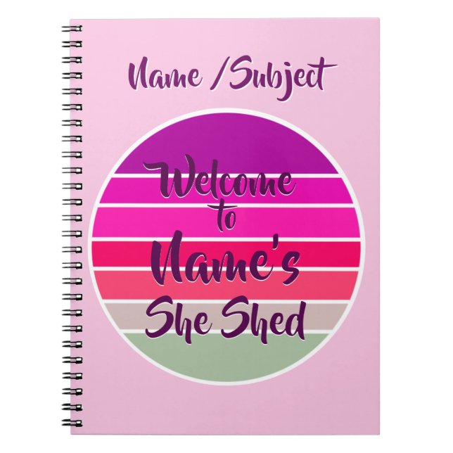 Welcome to Name's She Shed 20xx Retro Sunset Notebook (Front)