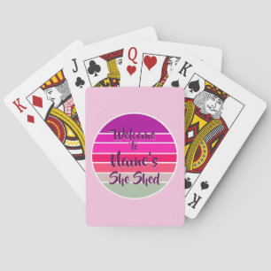 Welcome to Name's She Shed 20xx Retro Sunset Playing Cards