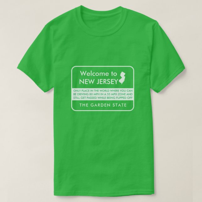 Welcome to New Jersey Funny Highway Sign T-Shirt (Design Front)