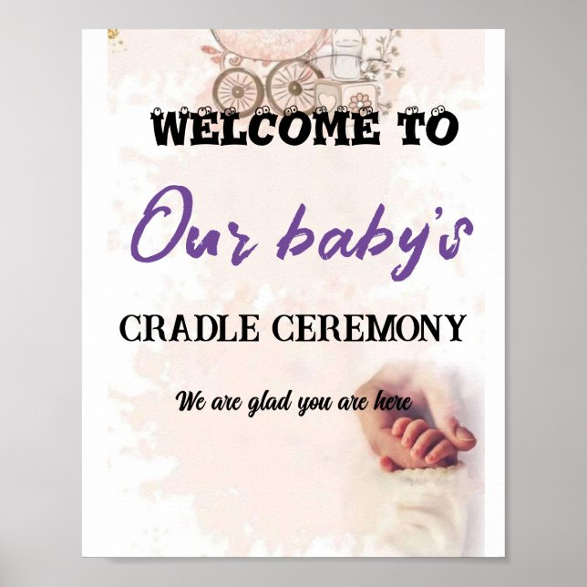Welcome to Our Baby's Cradle Ceremony Poster (Front)