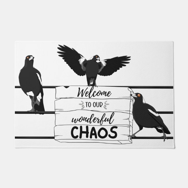 Welcome to our beautiful chaos welcome mat (Front)