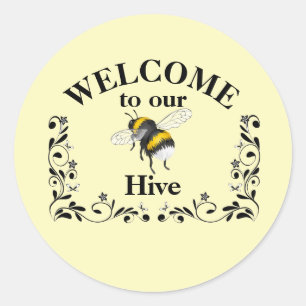 Welcome to our bee hive  classic round sticker