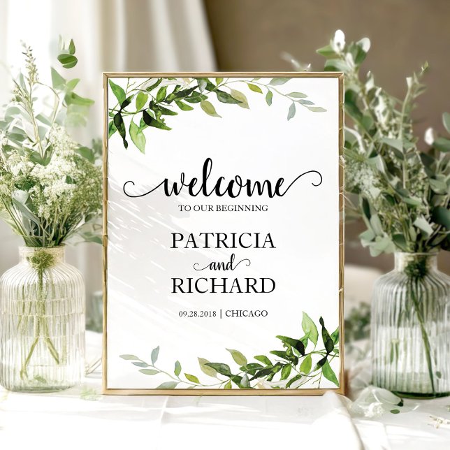 Welcome To Our Beginning Elegant Greenery Wedding Poster (Creator Uploaded)