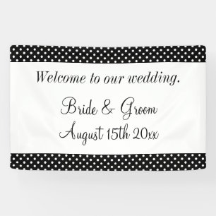 Welcome to our black and white polka dot wedding banner