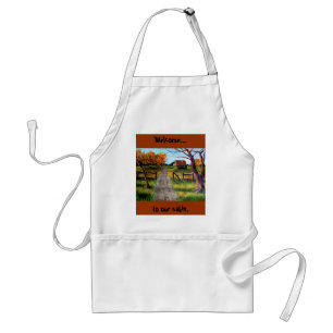 Welcome... to our cabin.... - Apron