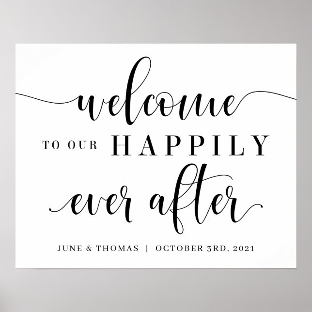 Welcome To Our Happily Ever After Wedding Sign (Front)