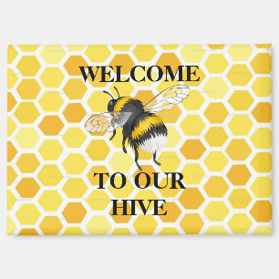 welcome to our hive magnet