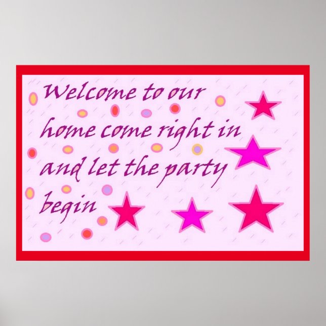 Welcome to our home message for celebrations poster (Front)