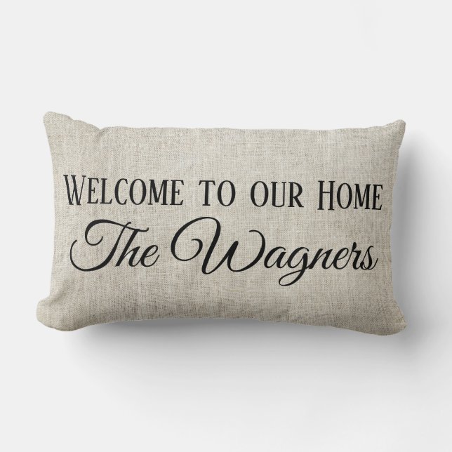 Welcome to our Home on linen look personalise Lumbar Cushion (Front)