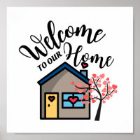 Welcome To Our Home 
