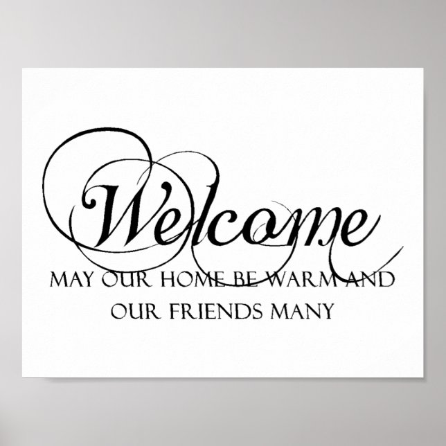 Welcome to our home quote poster (Front)