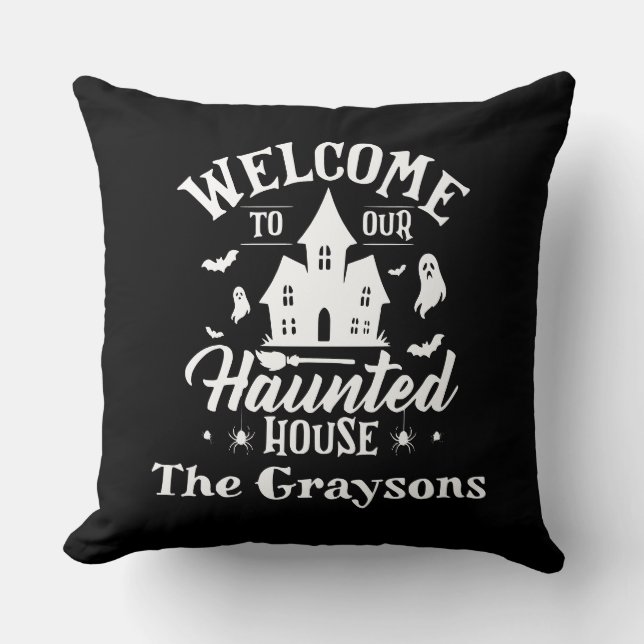 Welcome To Our House Halloween Spooky Decor Cushion (Front)