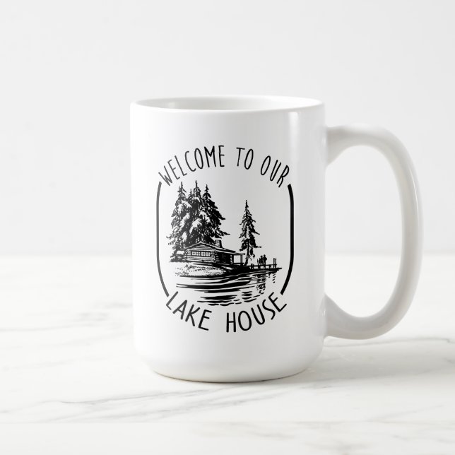 Welcome To Our Lake House Mug (Right)