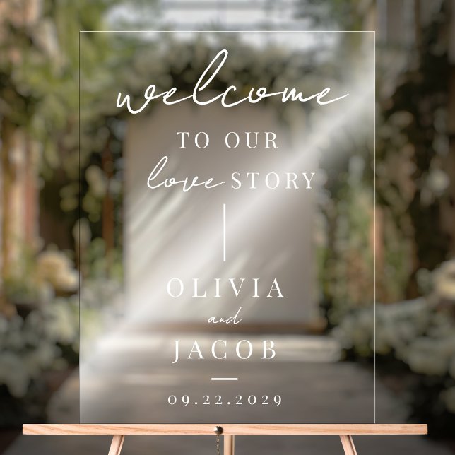 Welcome To Our Love Story Modern Wedding Acrylic Sign (Creator Uploaded)