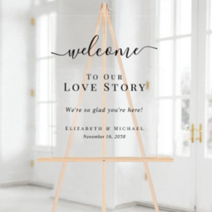 Welcome To Our Love Story Wedding Acrylic Sign