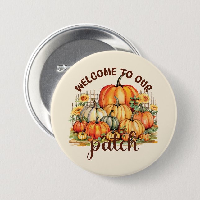 Welcome to Our Patch – Cosy Pumpkin Patch 7.5 Cm Round Badge (Front & Back)