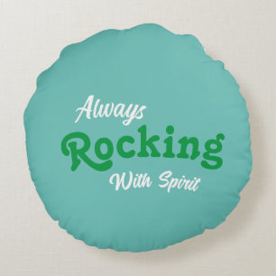 Welcome To Our Porch / Always / Teal / Round Cushion