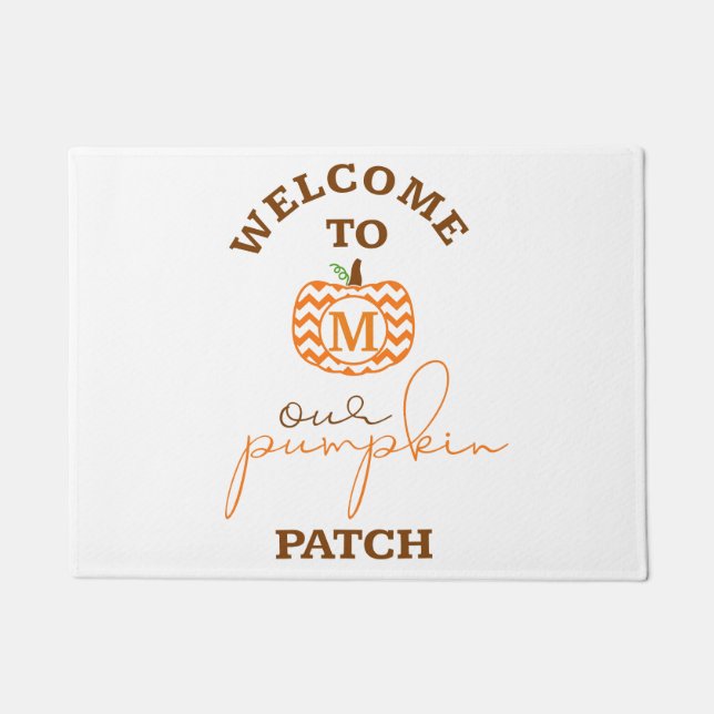 Welcome To Our Pumpkin Patch Doormat (Front)