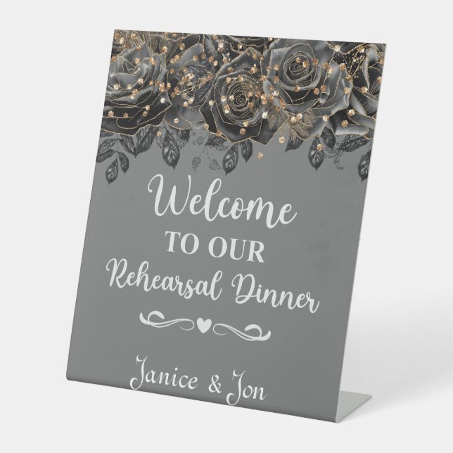 Welcome to Our Rehearsal Dinner Black Rose Wedding Pedestal Sign (Front)