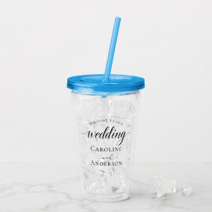 Welcome to Our Wedding  Add Name  Acrylic Tumbler